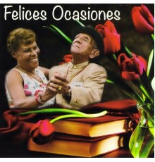 Varios Artistas - Felices Ocasiones