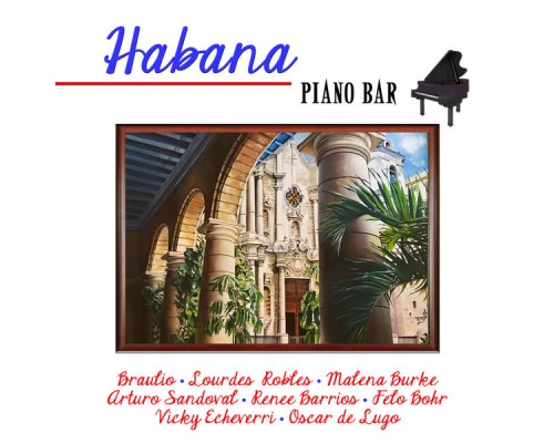 Varios Artistas - Habana Piano Bar