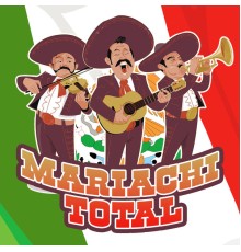 Varios Artistas - Mariachi Total