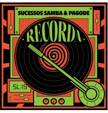 Varios Artistas - Recorda Sucessos - Samba & Pagode