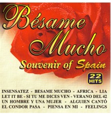 Varios Artistas - Bésame Mucho. Souvenir of Spain