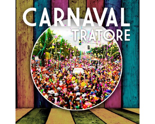 Varios Artistas - Tratore Carnaval