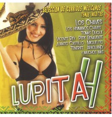 Varios Artistas - Lupita 4