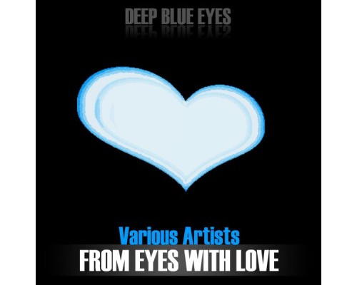 Various - From Eyes With Love