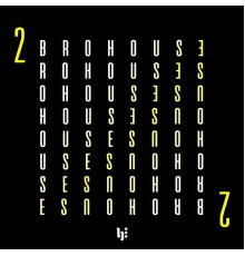 Various - Brohouse, Vol. 2