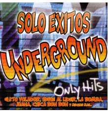 Various - Solo Exitos Underground