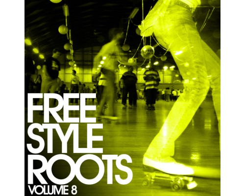 Various - Freestyle Roots Vol. 8