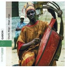 Various - Gabon - Chants Atege 1946-2004