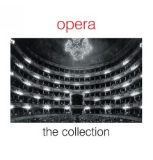 Various - Opera - The Collection