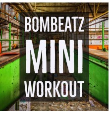 Various - Bombeatz Mini Workout