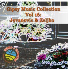 Various - Gipsy Music Collection Vol. 16