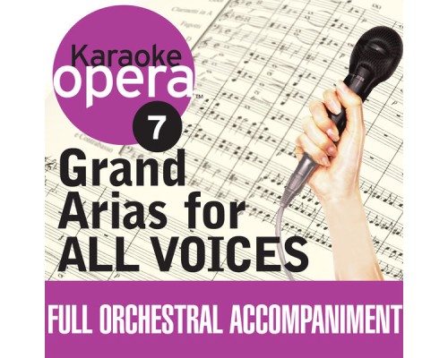 Various - Karaoke Opera: Grand Arias For All Voices