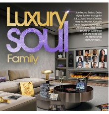 Various - Luxury Soul Family 2021