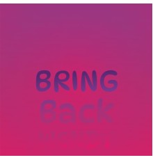 Various Artist - Bring Back Wendy