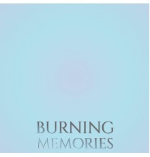 Various Artist - Burning Memories