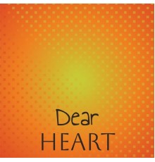 Various Artist - Dear Heart