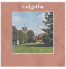 Various Artist - Golgotha