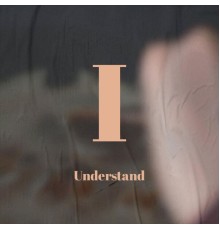 Various Artist - I Understand