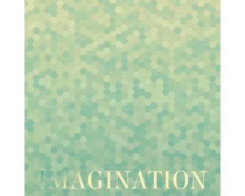 Various Artist - Imagination