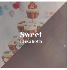 Various Artist - Sweet Elizabeth