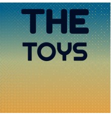 Various Artist - The Toys