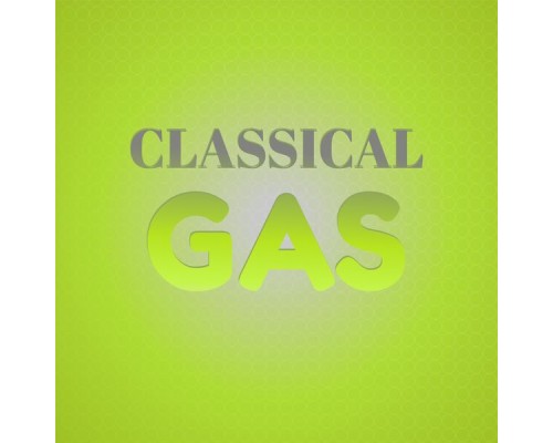 Various Artist - Classical Gas