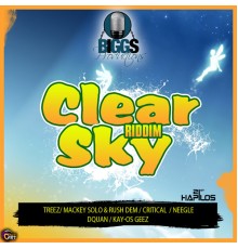 Various Artist - Clear Sky Riddim