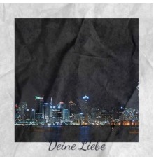 Various Artist - Deine Liebe