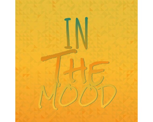 Various Artist - In The Mood