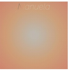 Various Artist - Manuela