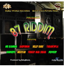 Various Artist - 87 Riddim