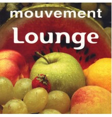 Various Artist - Mouvement Lounge