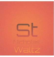 Various Artist - St Nicholas Waltz