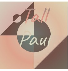 Various Artist - Tall Paul