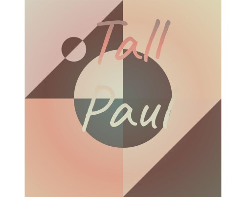 Various Artist - Tall Paul