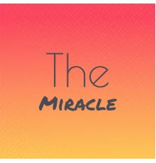 Various Artist - The Miracle