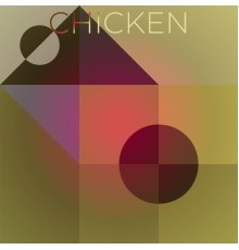 Various Artist - Chicken