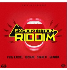 Various Artist - Exhortation Riddim