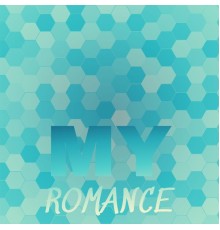 Various Artist - My Romance