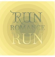 Various Artist - Run Romance Run