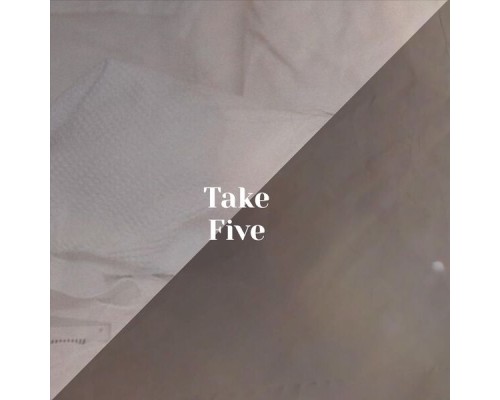 Various Artist - Take Five