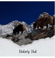 Various Artist - Yakety Yak