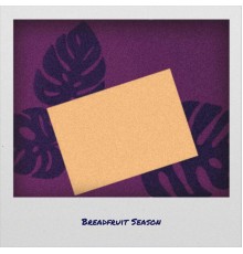 Various Artist - Breadfruit Season