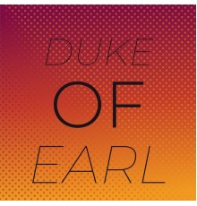 Various Artist - Duke of Earl