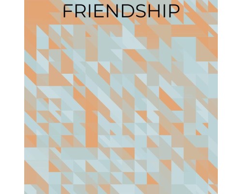 Various Artist - Friendship