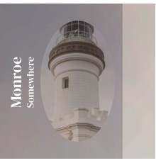 Various Artist - Monroe Somewhere