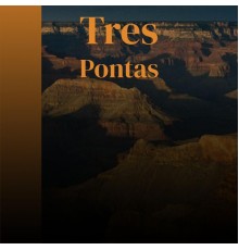 Various Artist - Tres Pontas