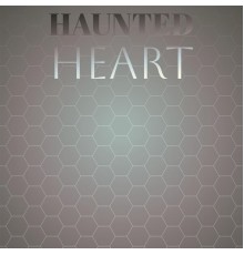 Various Artist - Haunted Heart