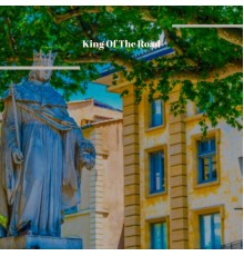 Various Artist - King Of The Road