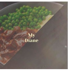 Various Artist - My Diane